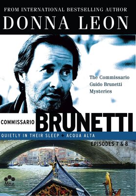 Donna Leon's Commissario Guido Brunetti Mysteries: Episodes 7 & 8